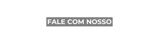 FALE COM NOSSO